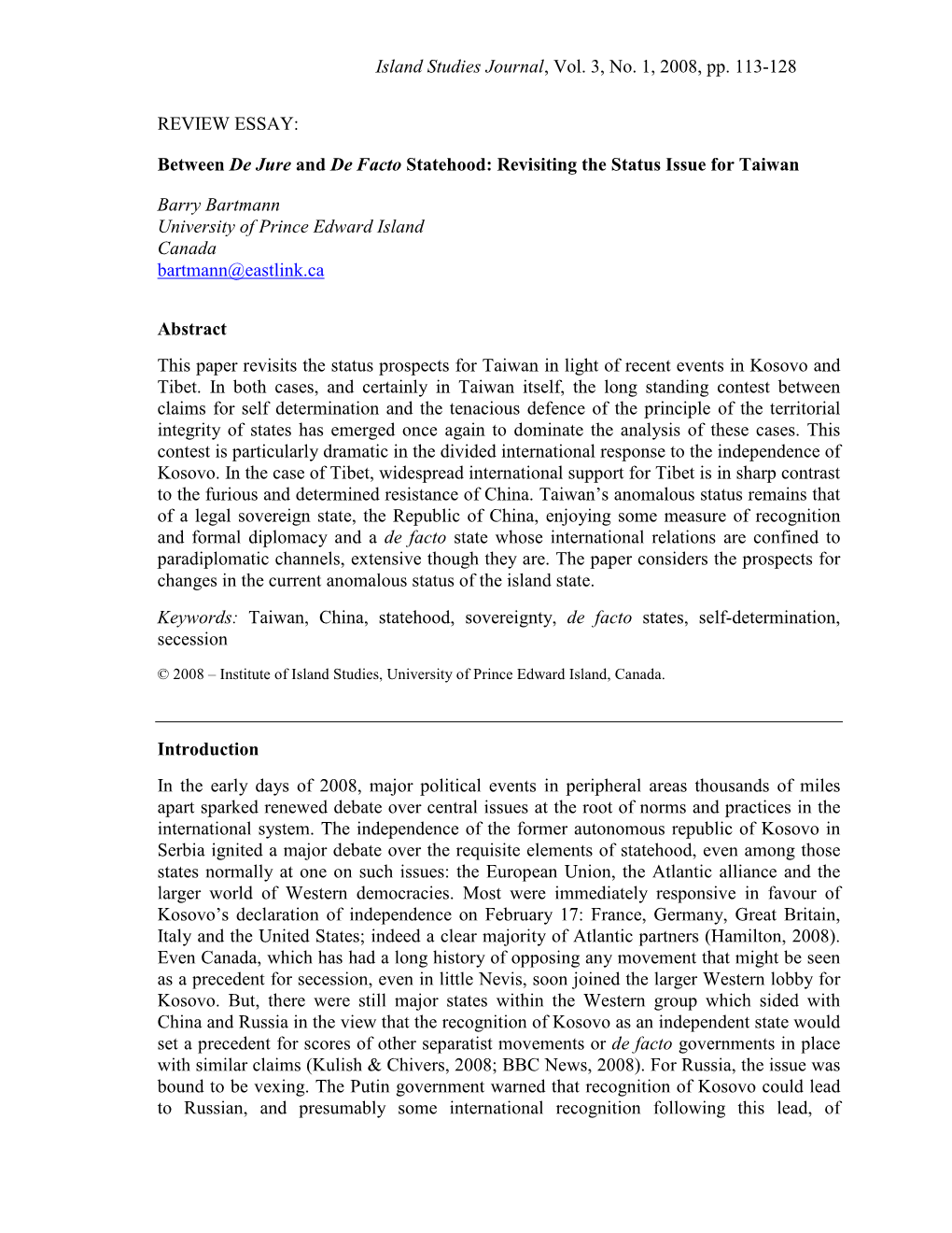 Island Studies Journal, Vol. 3, No. 1, 2008, Pp. 113-128 REVIEW ESSAY