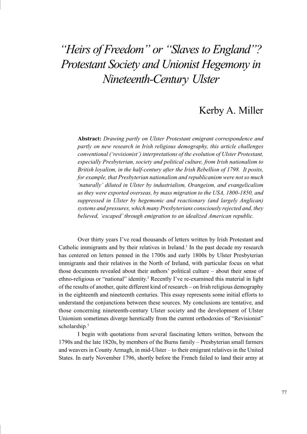 Or “Slaves to England”? Protestant Society and Unionist Hegemony in Nineteenth-Century Ulster