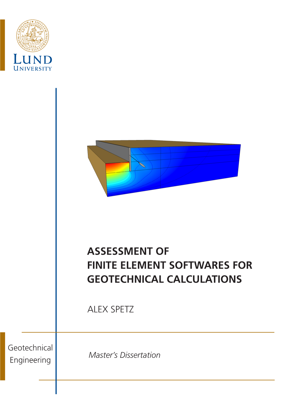 Assessment of Finite Element Softwares for Geotechnical Calculations