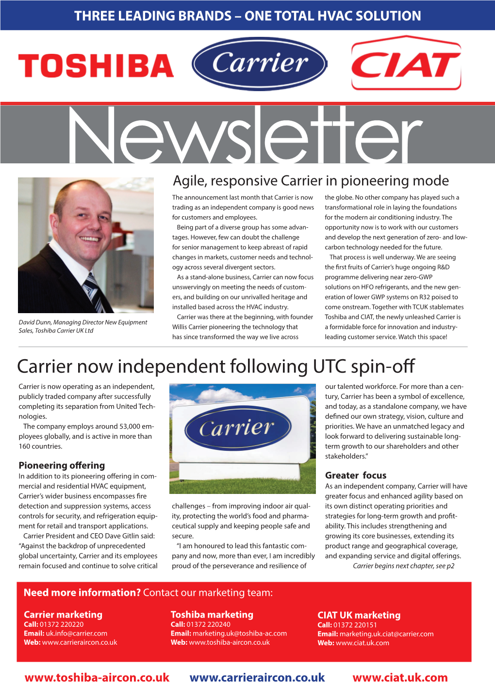 Carrier Now Independent Following UTC Spin-Off Carrier Is Now Operating As an Independent, Our Talented Workforce