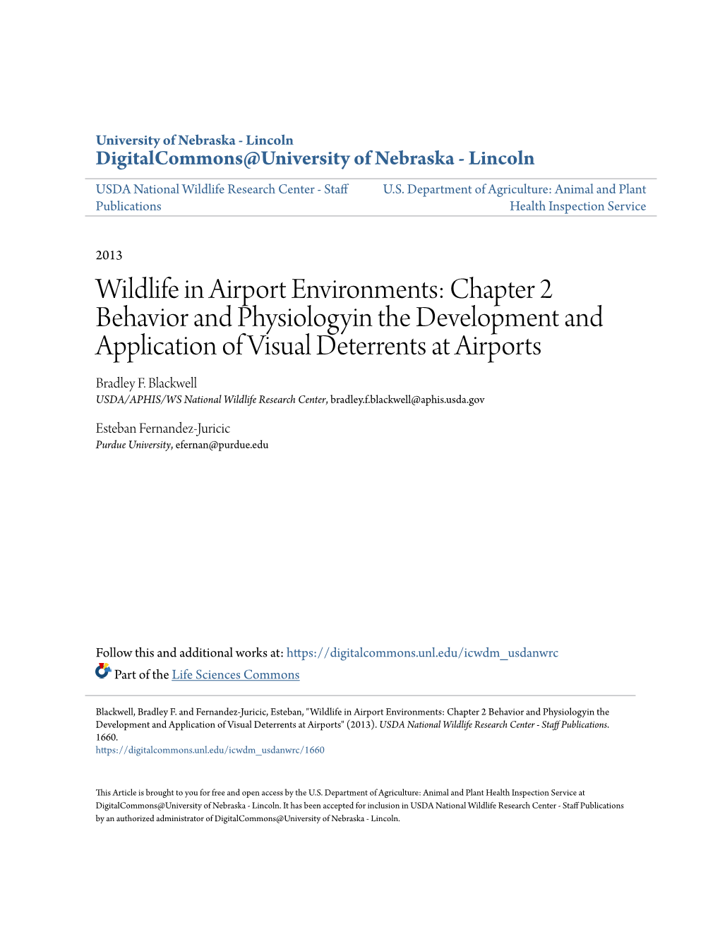 Chapter 2 Behavior and Physiologyin the Development and Application of Visual Deterrents at Airports Bradley F