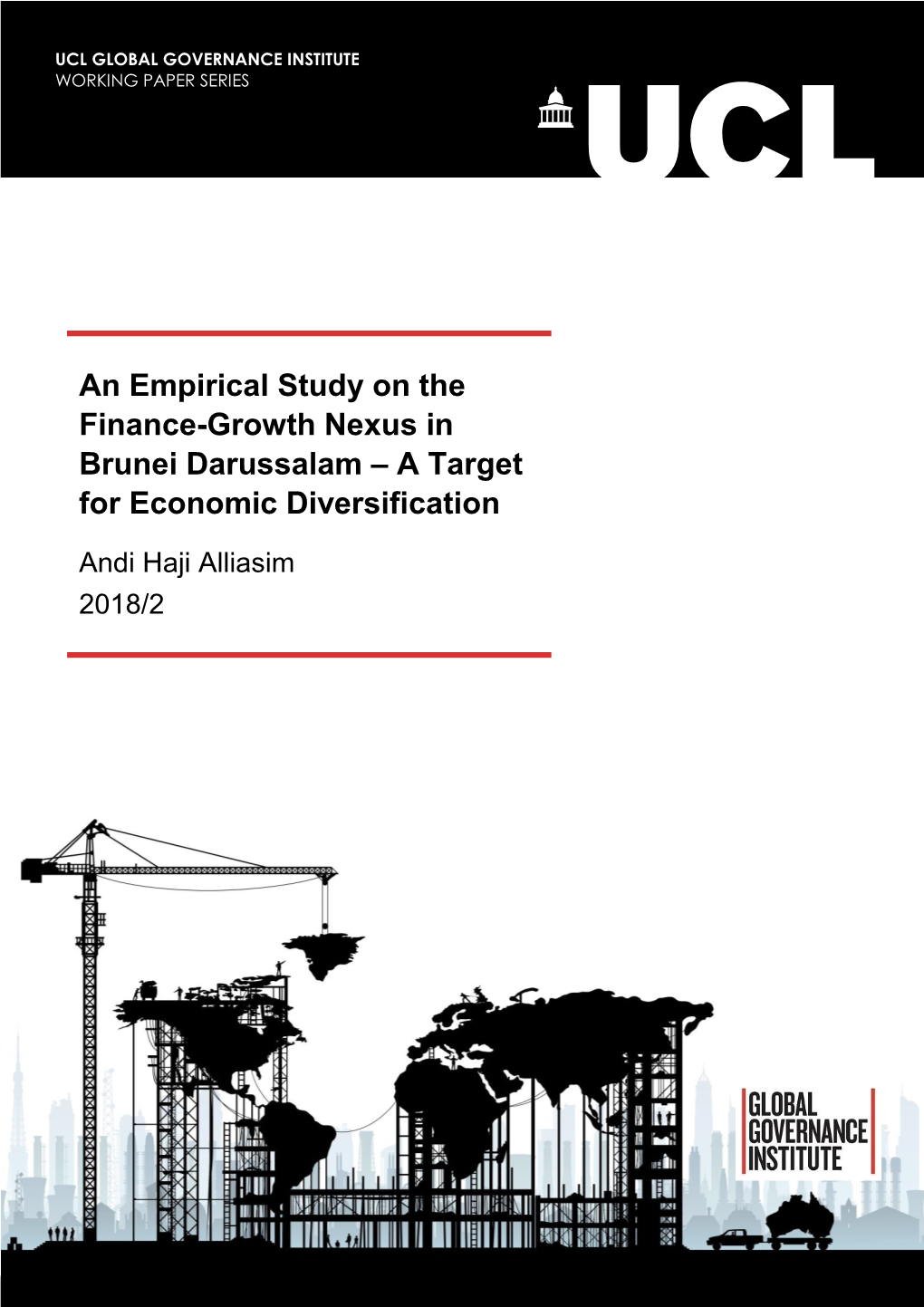 An Empirical Study on the Finance-Growth Nexus in Brunei Darussalam – a Target for Economic Diversification