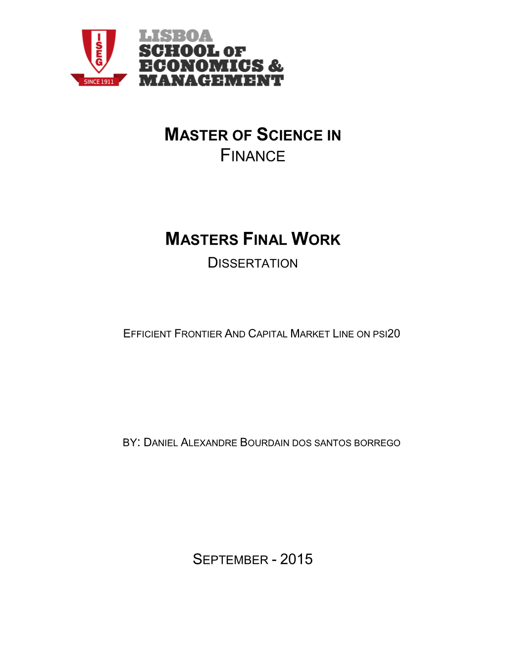 Master of Science in Finance Masters Final Work