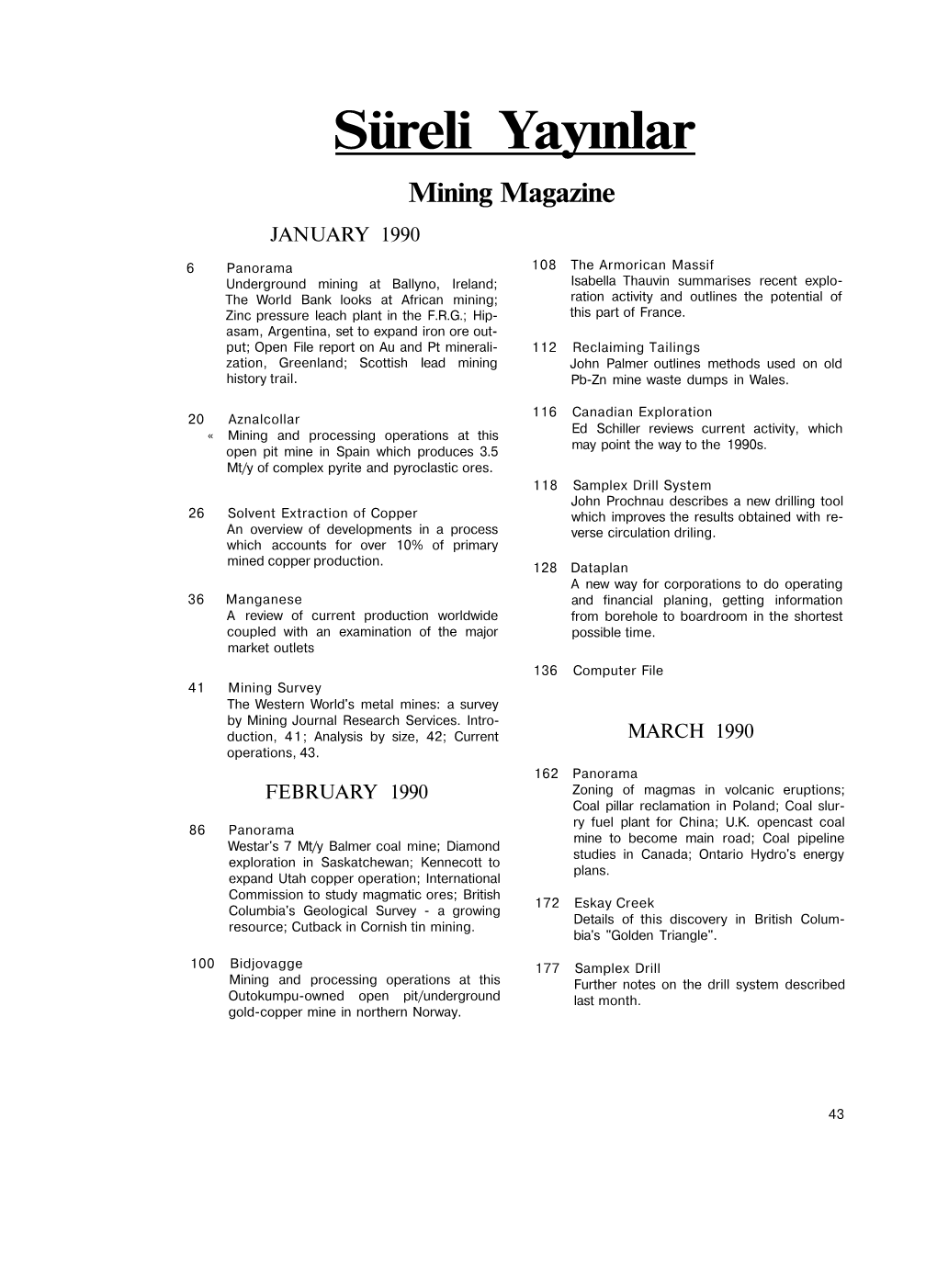 Süreli Yayınlar Mining Magazine JANUARY 1990