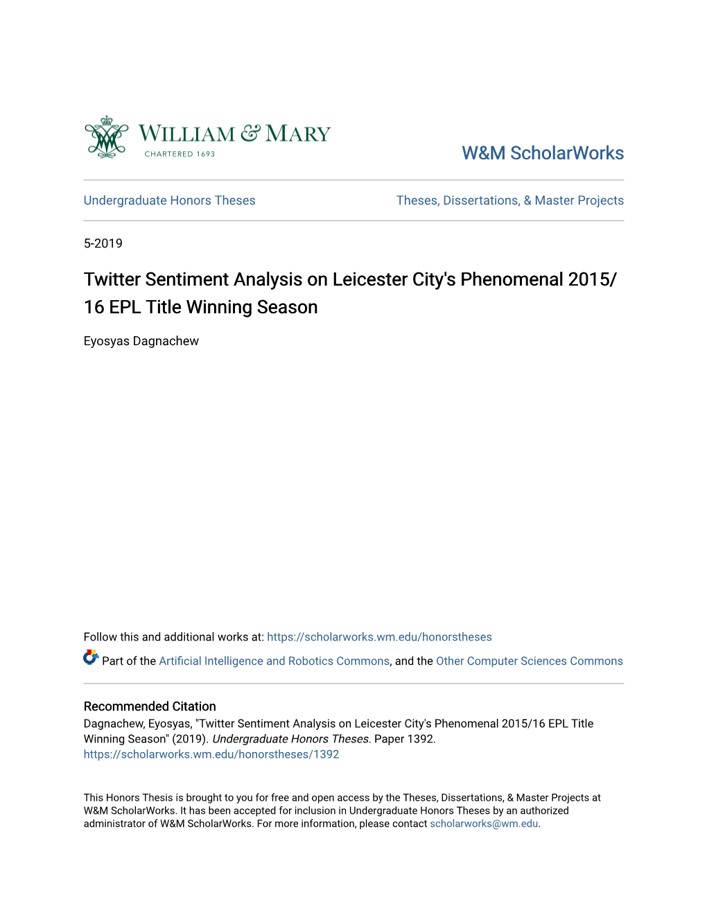 Twitter Sentiment Analysis on Leicester City's Phenomenal 2015/ 16 EPL Title Winning Season