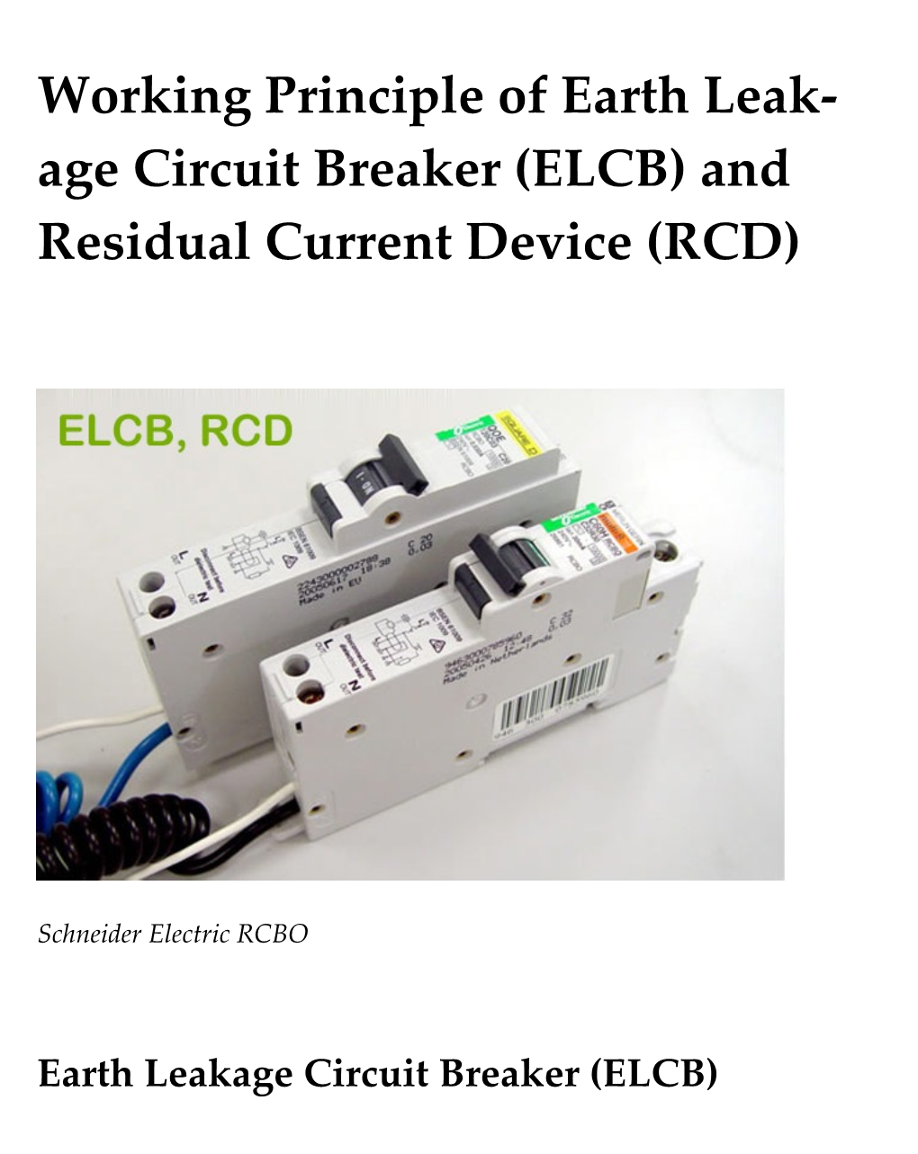 Working Principle of Earth Leak- Age Circuit Breaker (ELCB) and Residual Current Device (RCD)