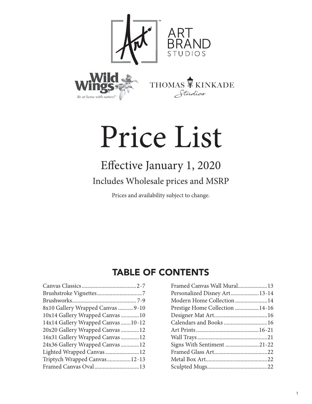 Price List E Ective January 1, 2020 Includes Wholesale Prices and MSRP Prices and Availability Subject to Change