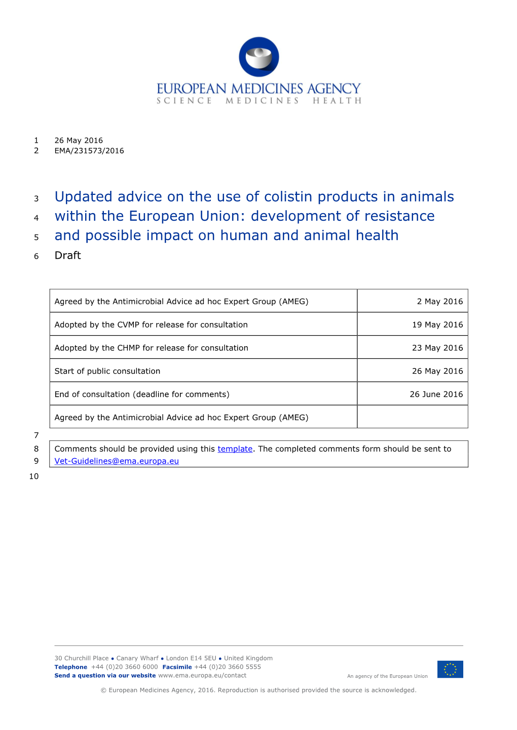 Updated Advice on the Use of Colistin Products in Animals