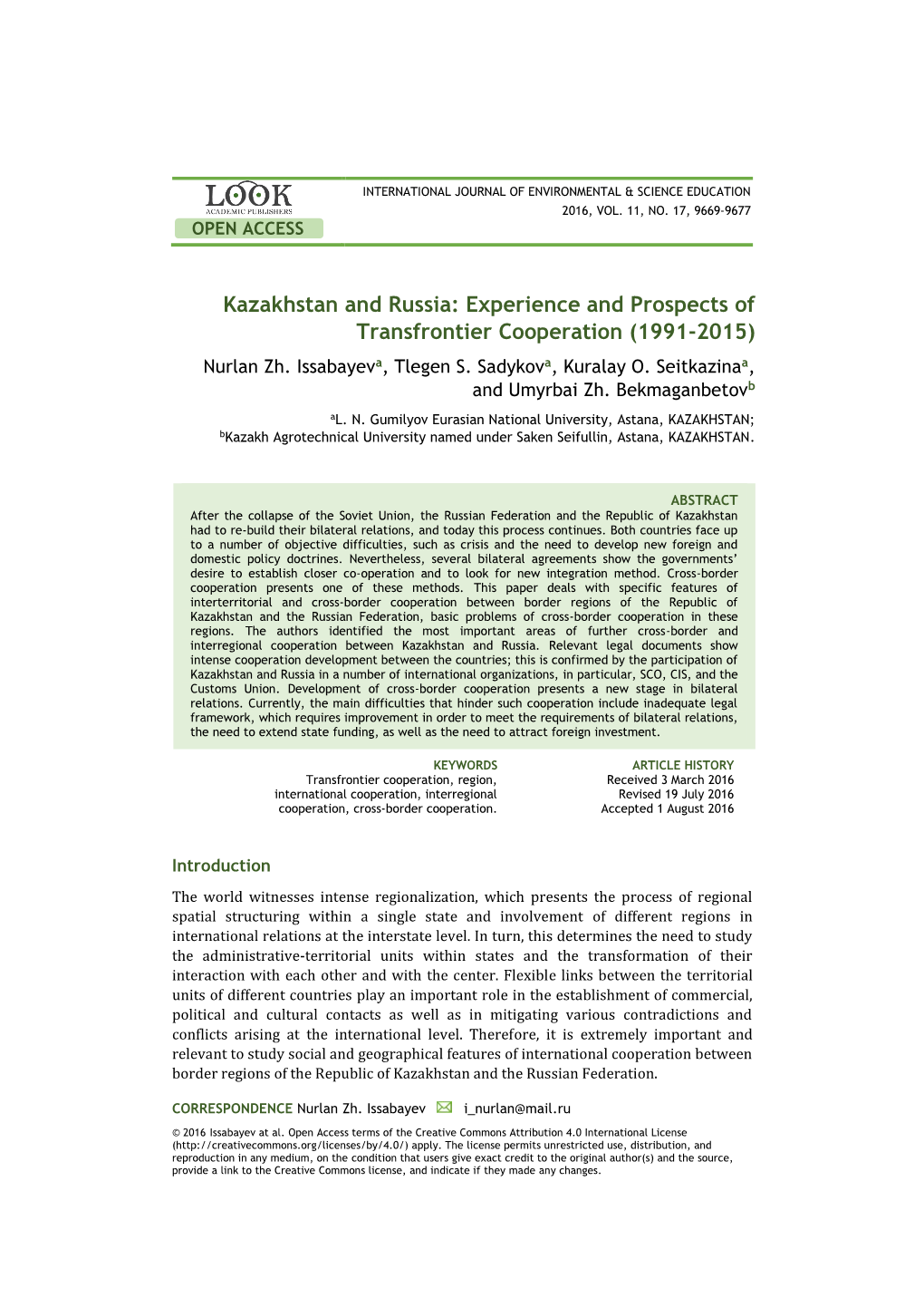 Kazakhstan and Russia: Experience and Prospects of Transfrontier Cooperation (1991-2015) Nurlan Zh