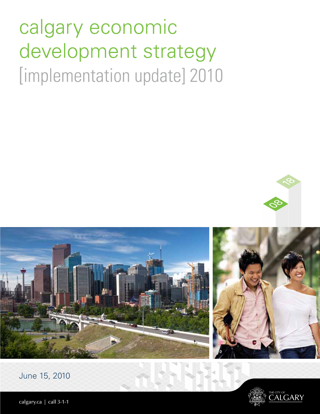 Calgary Economic Development Strategy [Implementation Update] 2010