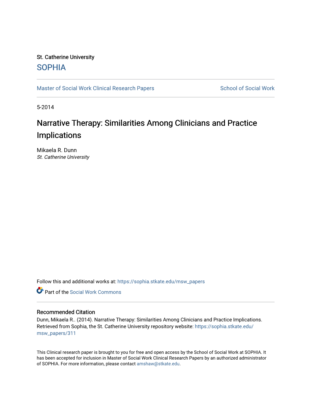 Narrative Therapy: Similarities Among Clinicians and Practice Implications