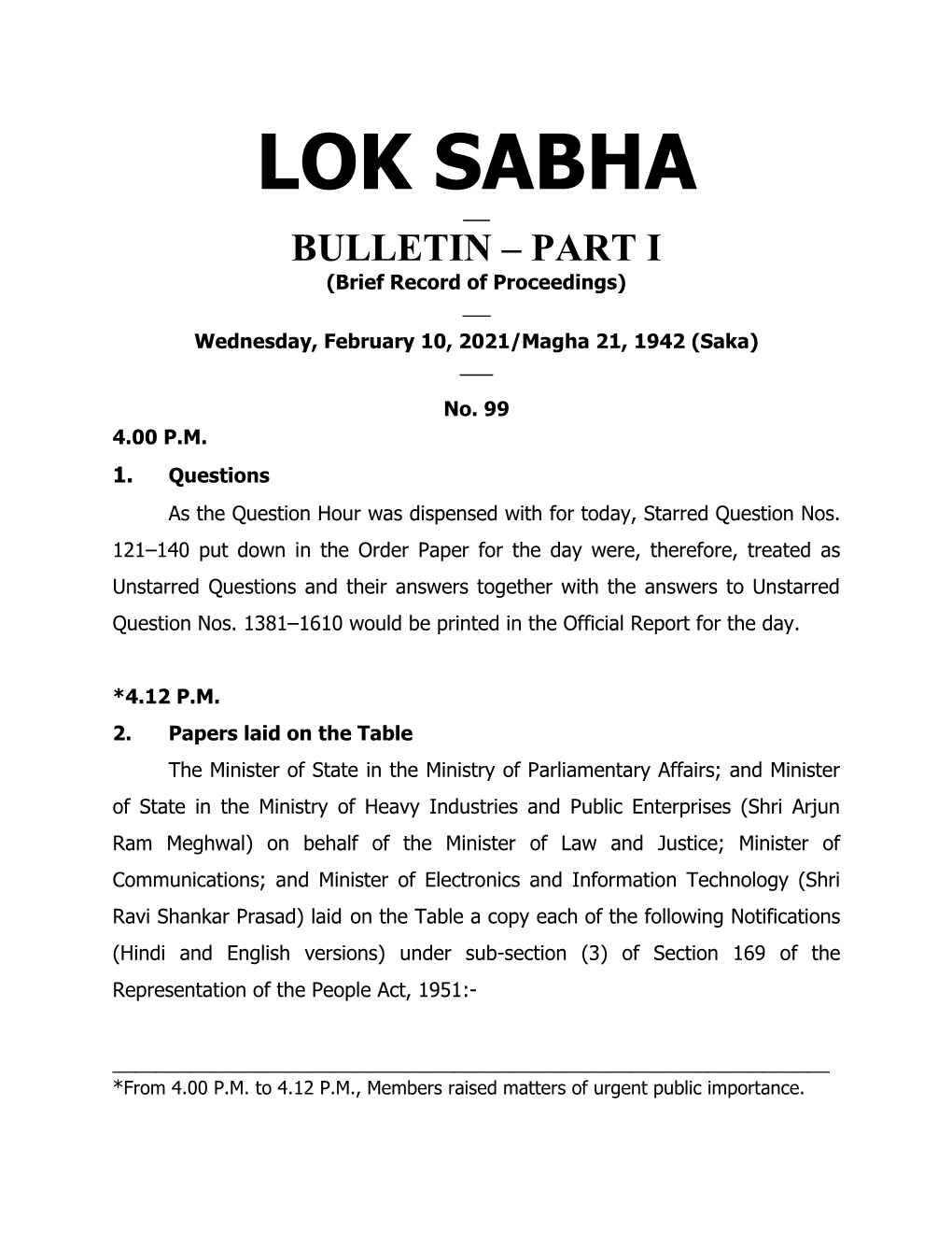 LOK SABHA ___ BULLETIN – PART I (Brief Record of Proceedings) ___ Wednesday, February 10, 2021/Magha 21, 1942 (Saka) ___