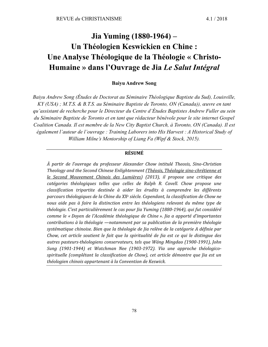 Jia Yuming (1880-1964) – Un Théologien Keswickien En Chine : Une Analyse Théologique De La Théologie « Christo- Humaine » Dans L’Ouvrage De Jia Le Salut Intégral