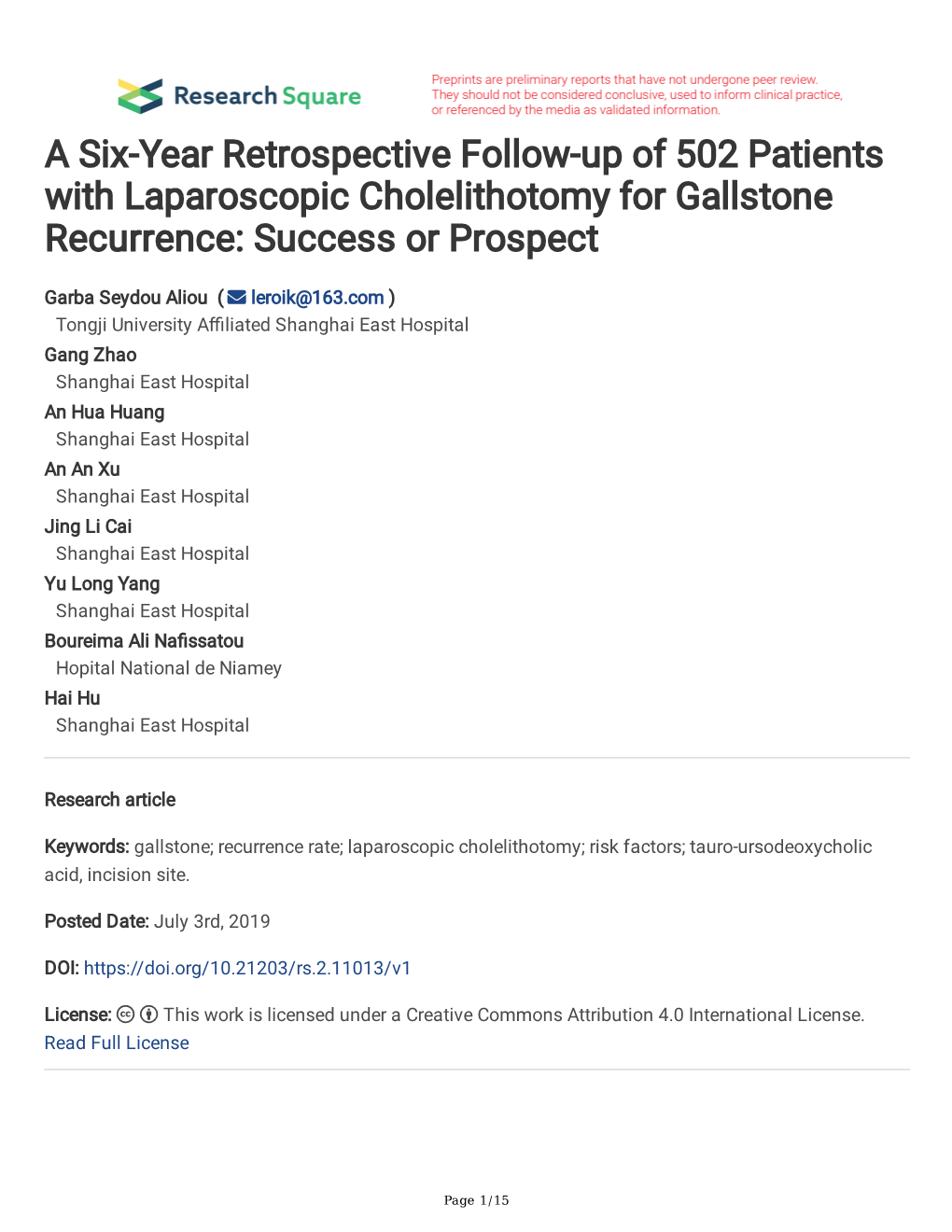 A Six-Year Retrospective Follow-Up of 502 Patients with Laparoscopic Cholelithotomy for Gallstone Recurrence: Success Or Prospect