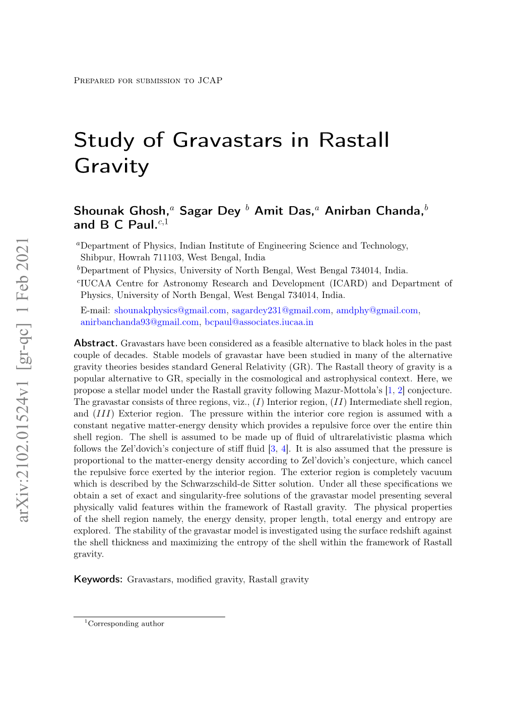 Study of Gravastars in Rastall Gravity