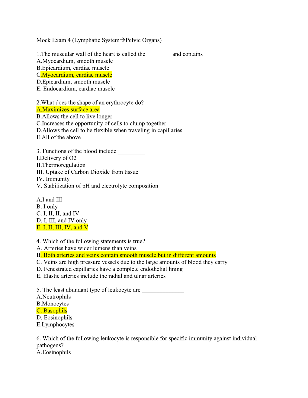 Mock Exam 4 (Lymphatic Systemàpelvic Organs)