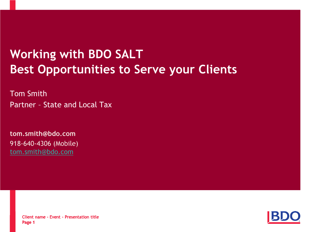 Working with BDO SALT Best Opportunities to Serve Your Clients