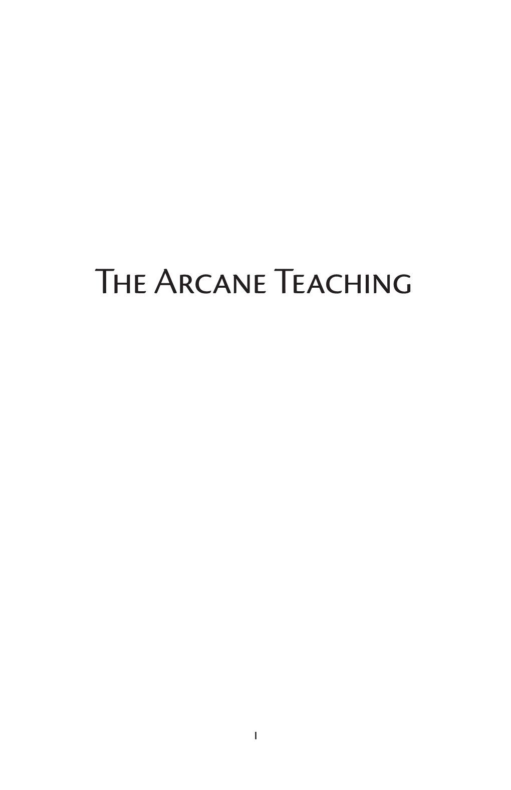 The Arcane Teaching