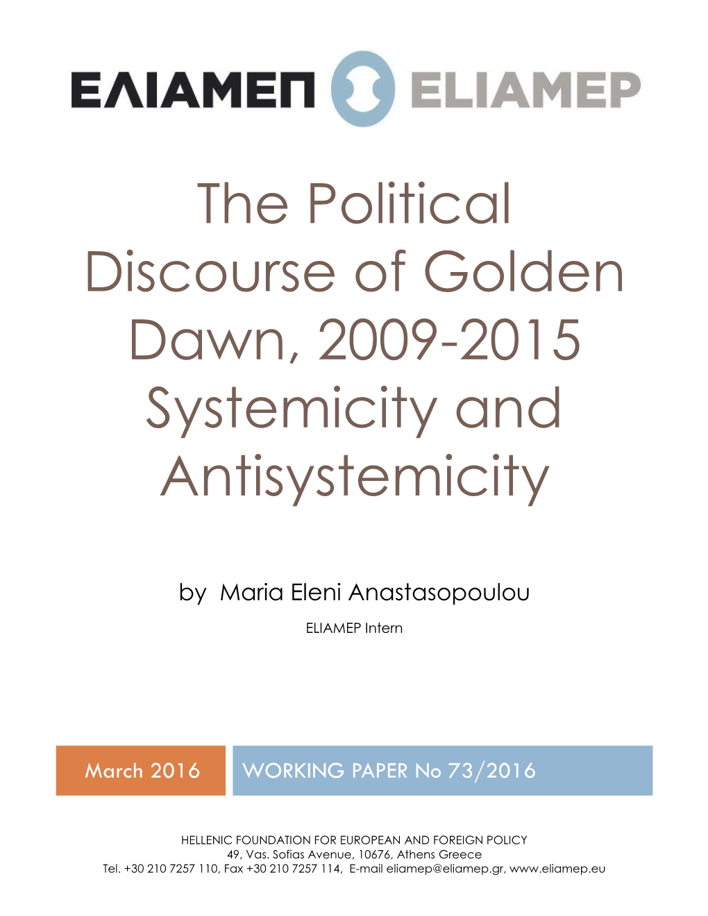 The Political Discourse of Golden Dawn, 2009-2015 Systemicity and Antisystemicity