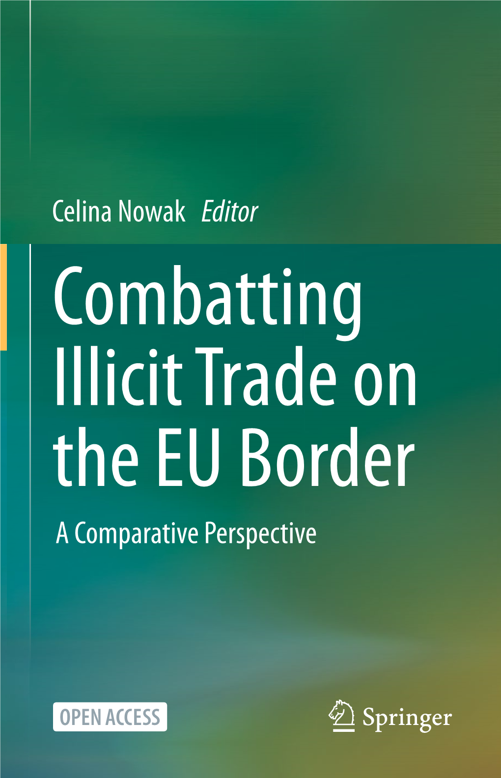 Celina Nowak Editor a Comparative Perspective