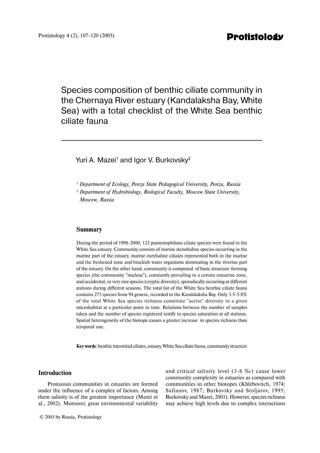 Protistology Species Composition of Benthic Ciliate Community in The