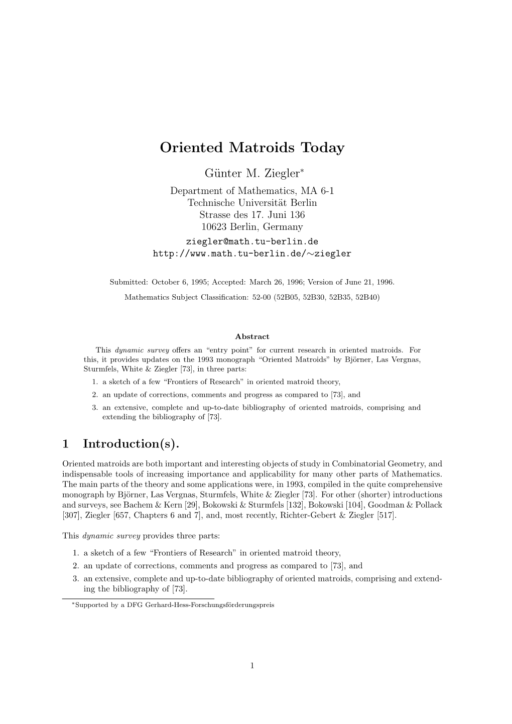 Oriented Matroids Today G¨Unter M