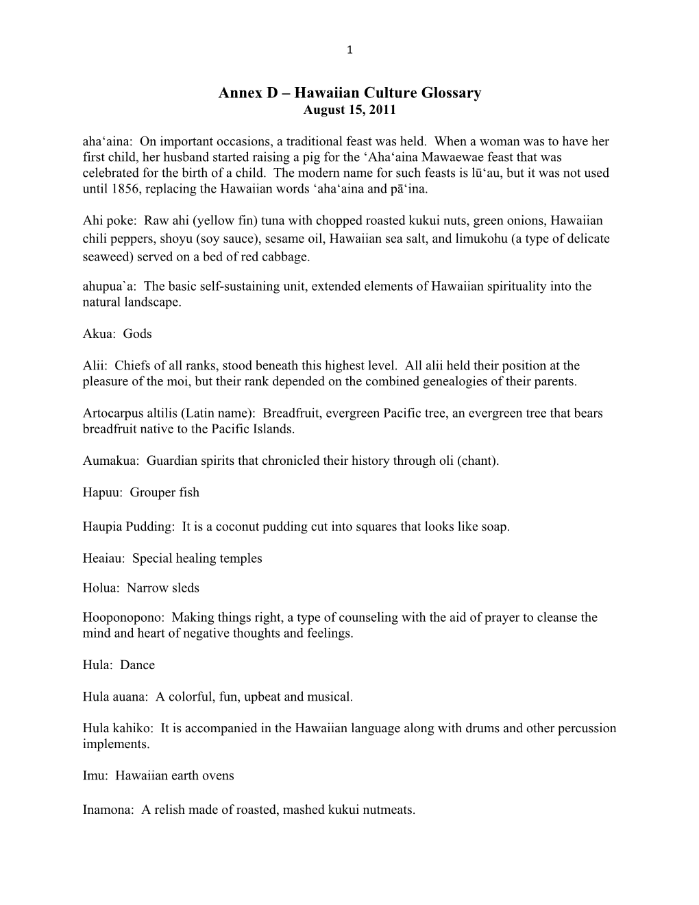 Annex D – Hawaiian Culture Glossary August 15, 2011