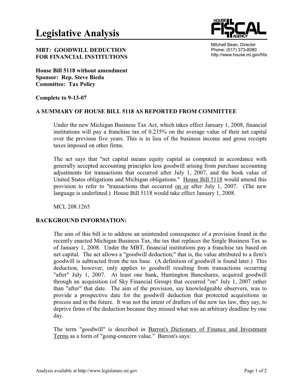 Legislative Analysis Mitchell Bean, Director MBT: GOODWILL DEDUCTION Phone: (517) 373-8080 for FINANCIAL INSTITUTIONS