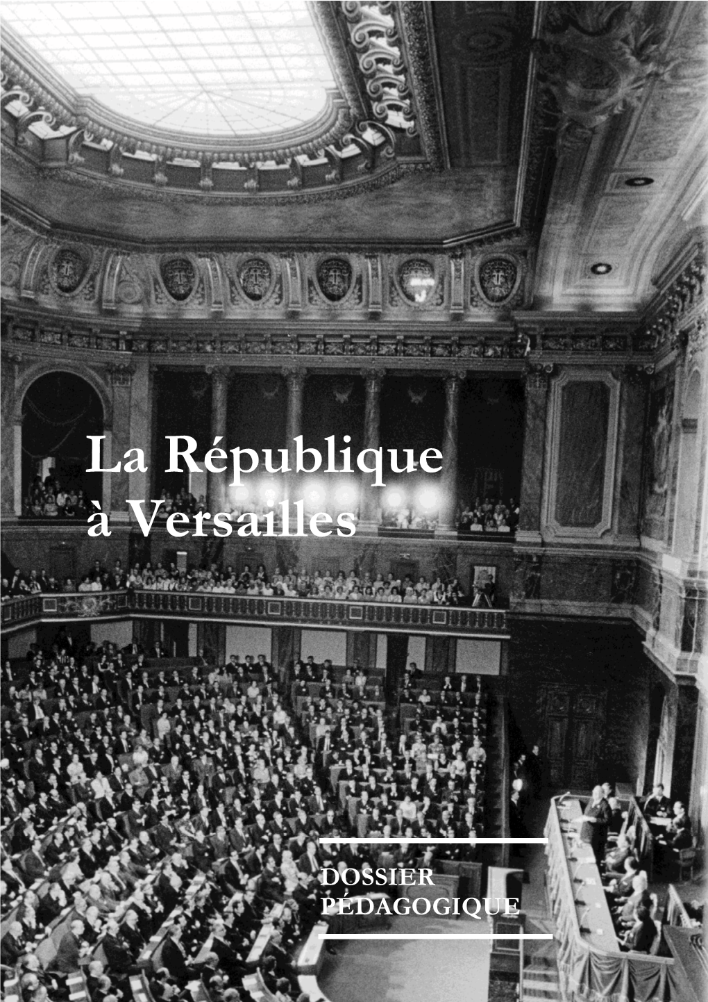 La République À Versailles