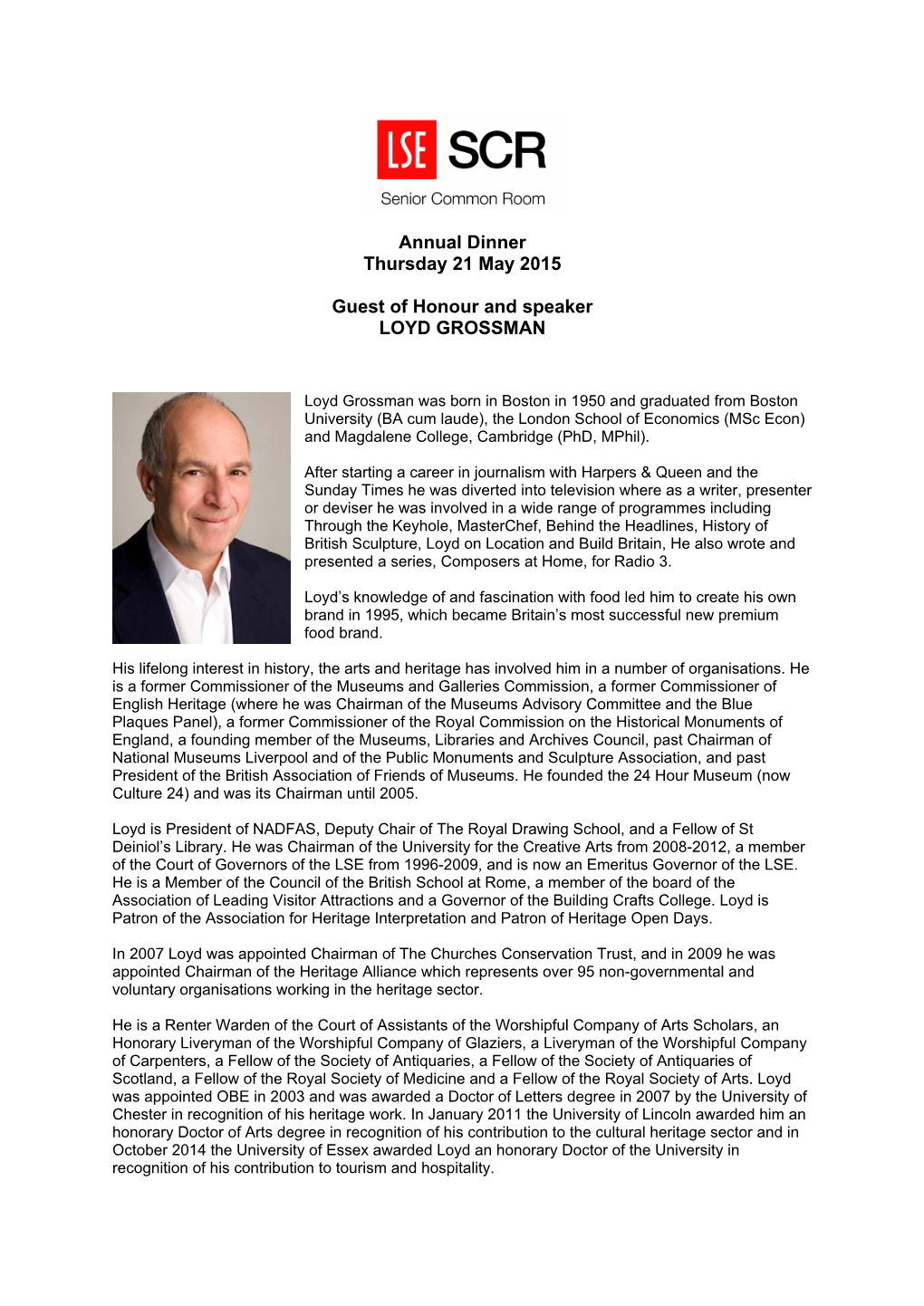 Annual Dinner Thursday 21 May 2015 Guest of Honour and Speaker LOYD GROSSMAN