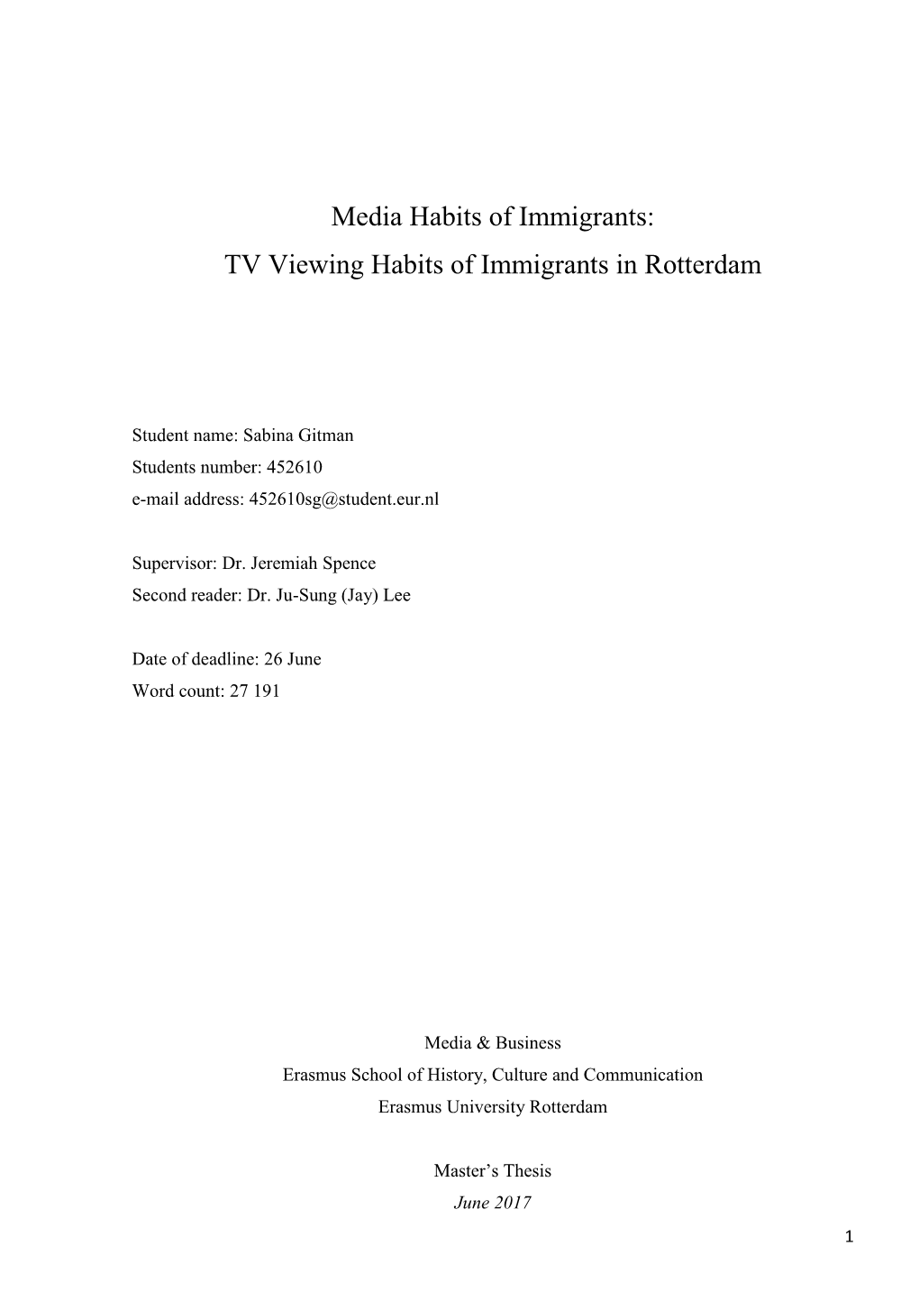 Media Habits of Immigrants: TV Viewing Habits of Immigrants in Rotterdam