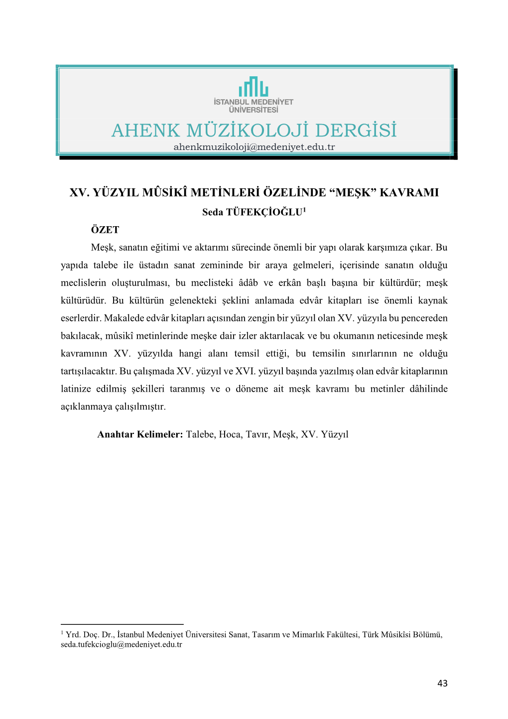 AHENK MÜZİKOLOJİ DERGİSİ Ahenkmuzikoloji@Medeniyet.Edu.Tr