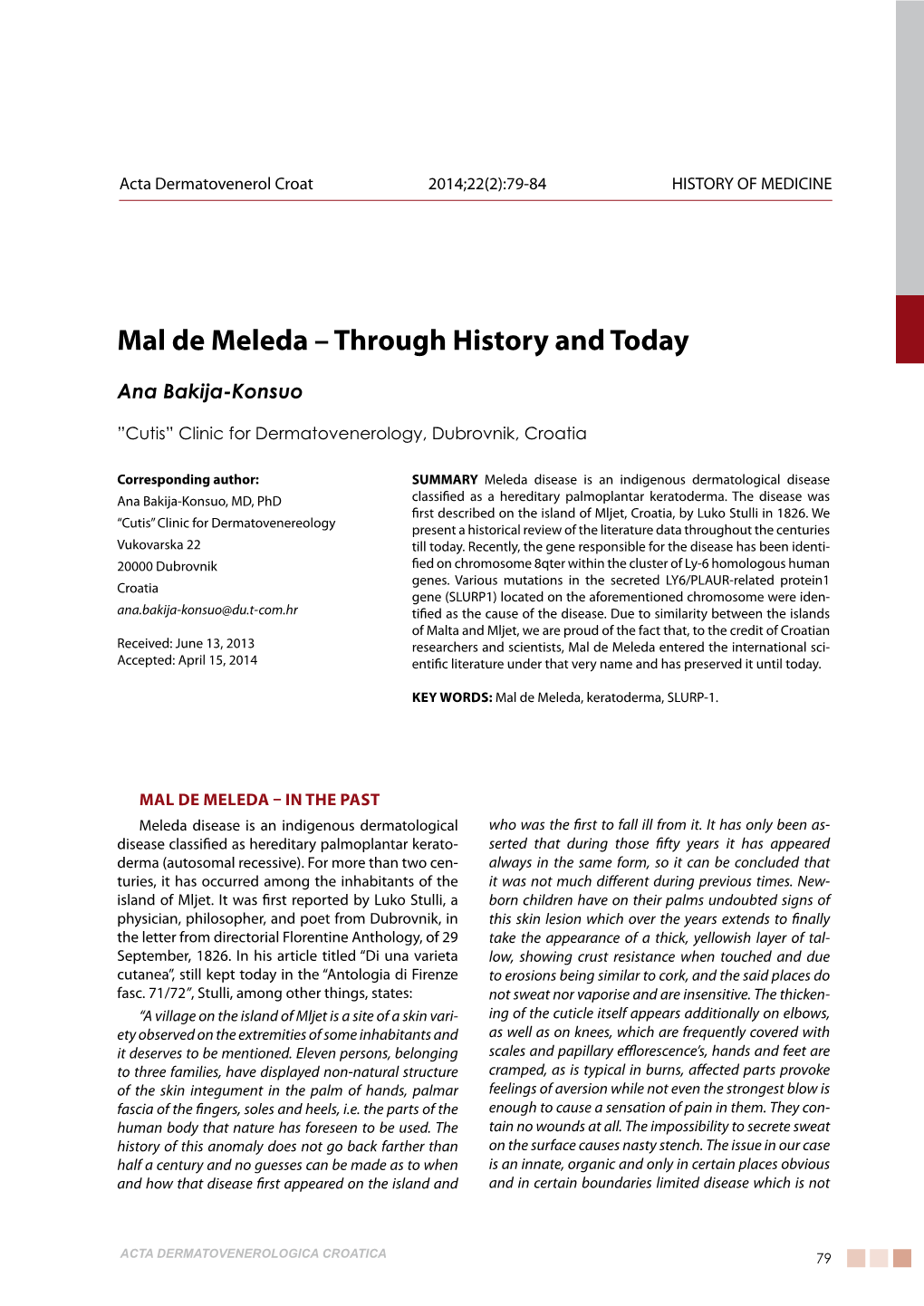 Mal De Meleda – Through History and Today