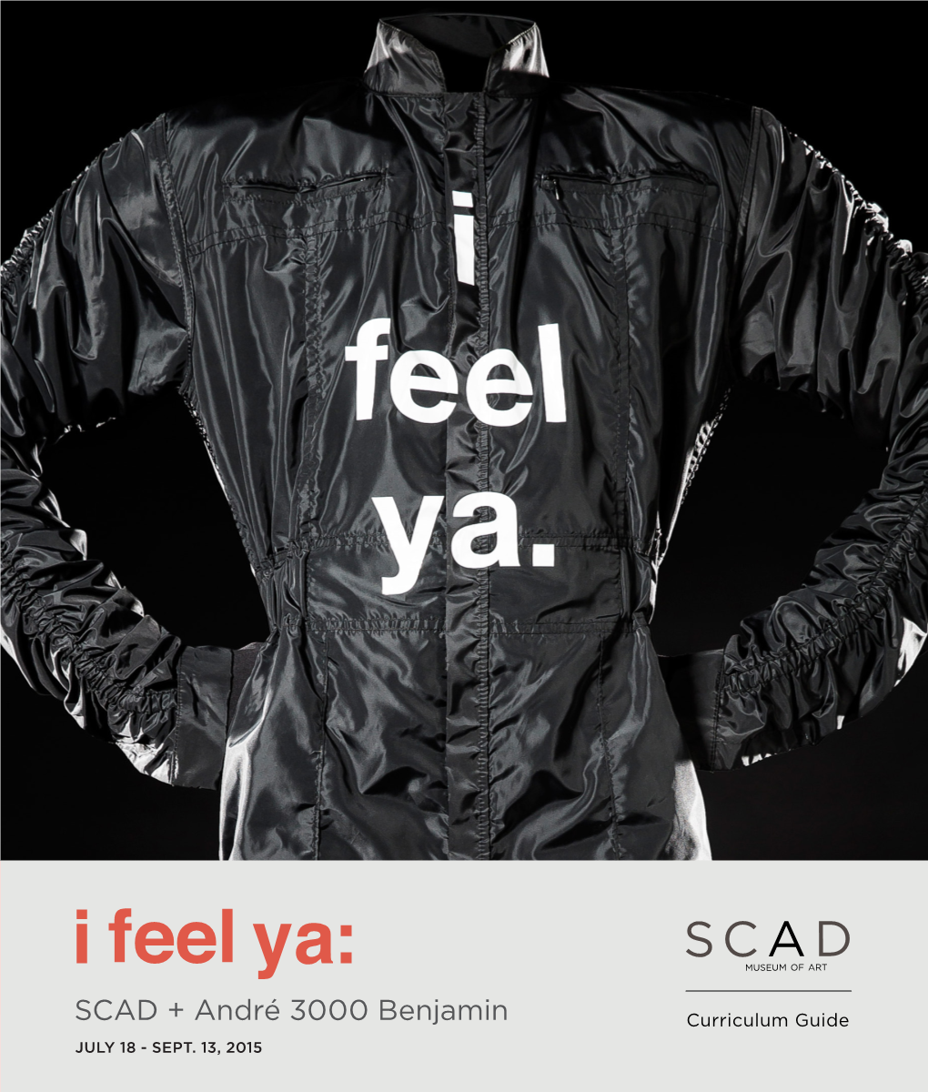 SCAD + André 3000 Benjamin Curriculum Guide JULY 18 - SEPT