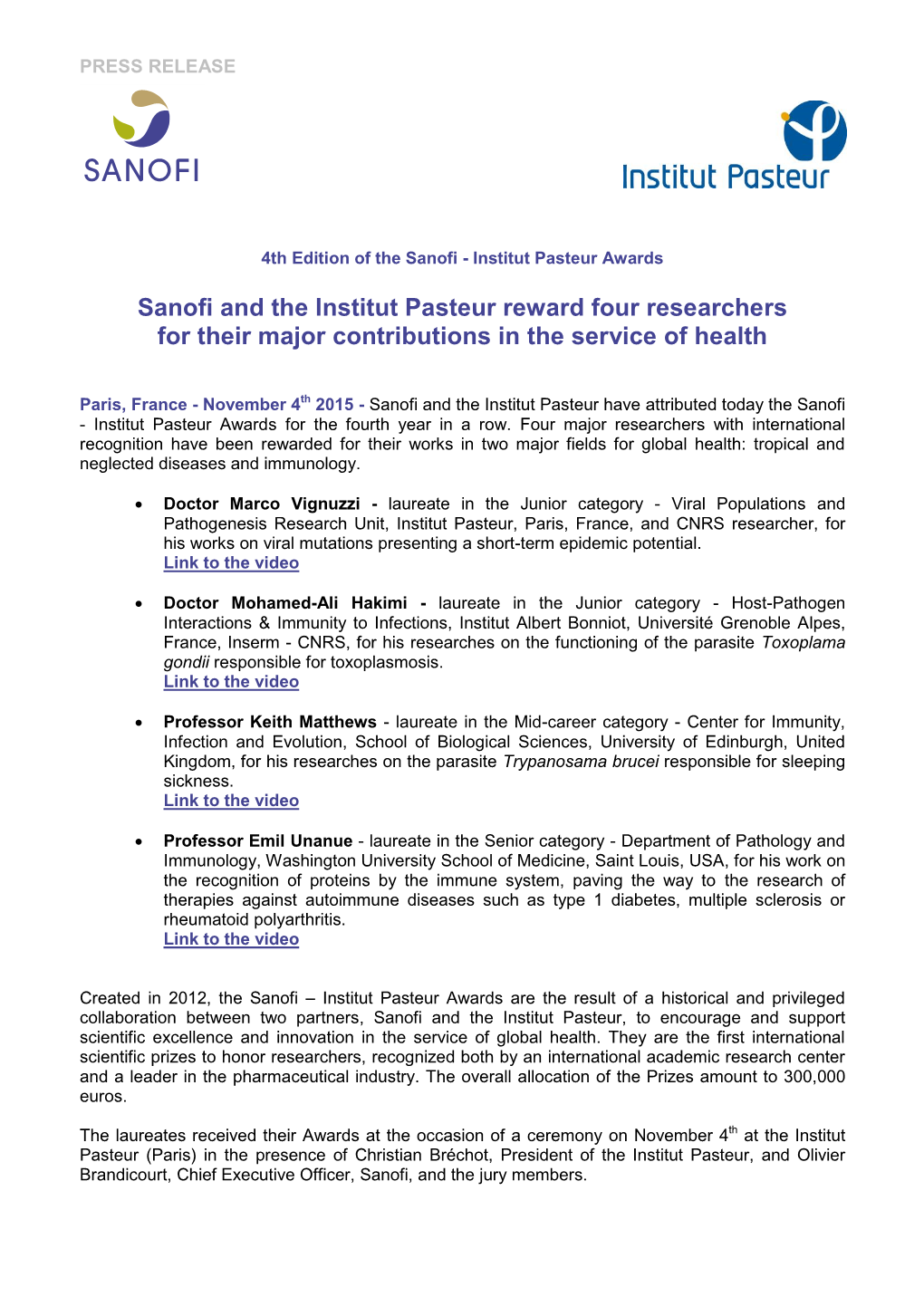 Sanofi and the Institut Pasteur Reward Four Researchers for Their Major Contributions in the Service of Health