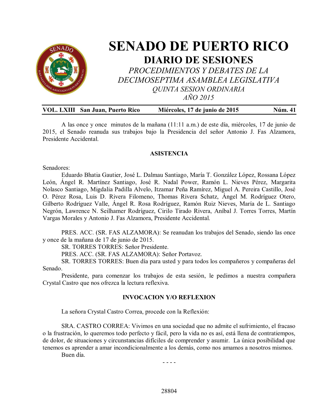 Senado De Puerto Rico Diario De Sesiones Procedimientos Y Debates De La Decimoseptima Asamblea Legislativa Quinta Sesion Ordinaria Año 2015 Vol