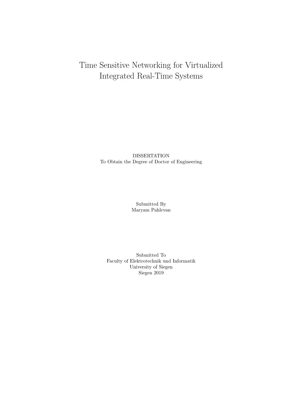 Time Sensitive Networking for Virtualized Integrated Real-Time Systems