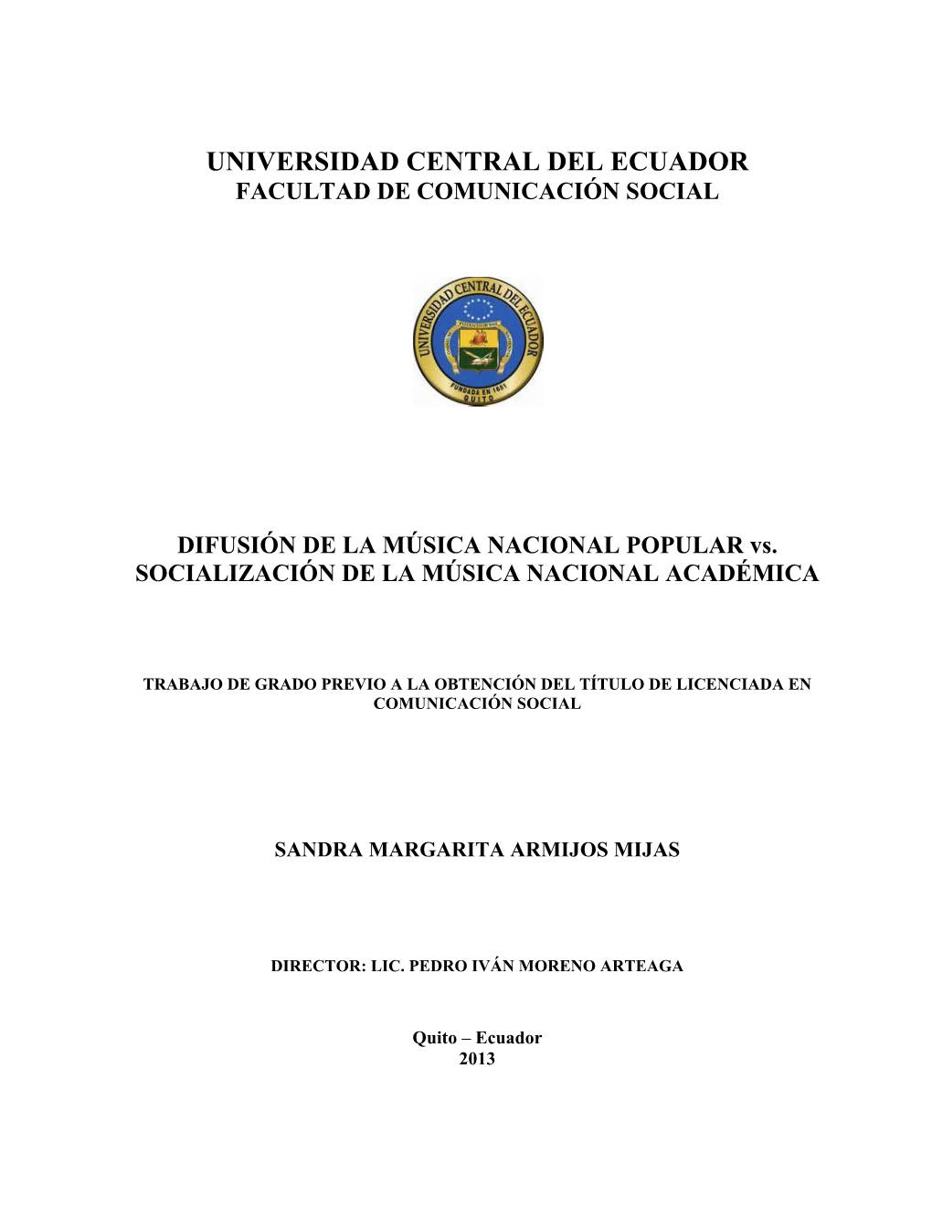 Universidad Central Del Ecuador Facultad De Comunicación Social