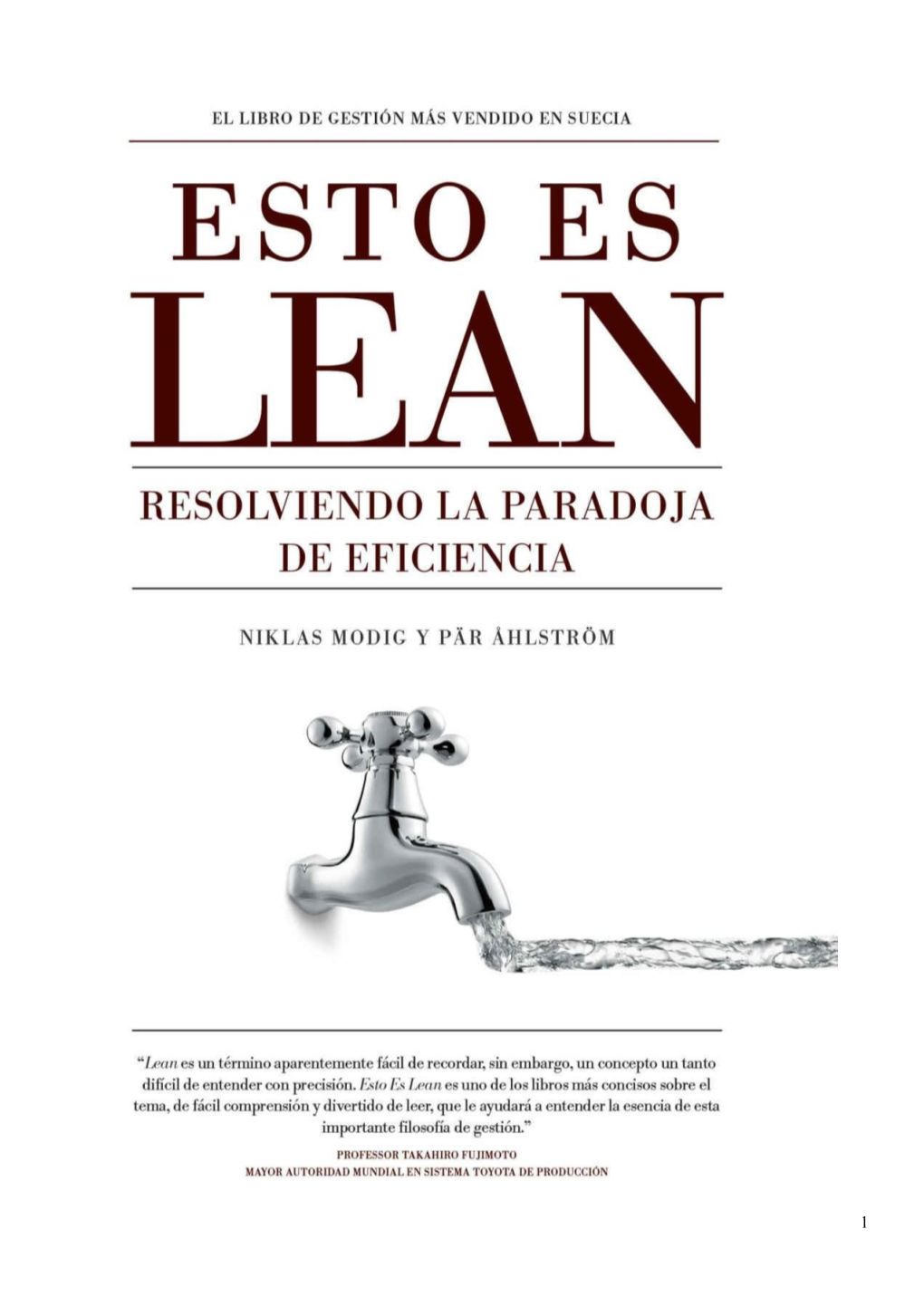 Esto Es Lean: Resolviendo La Paradoja De Eficiencia