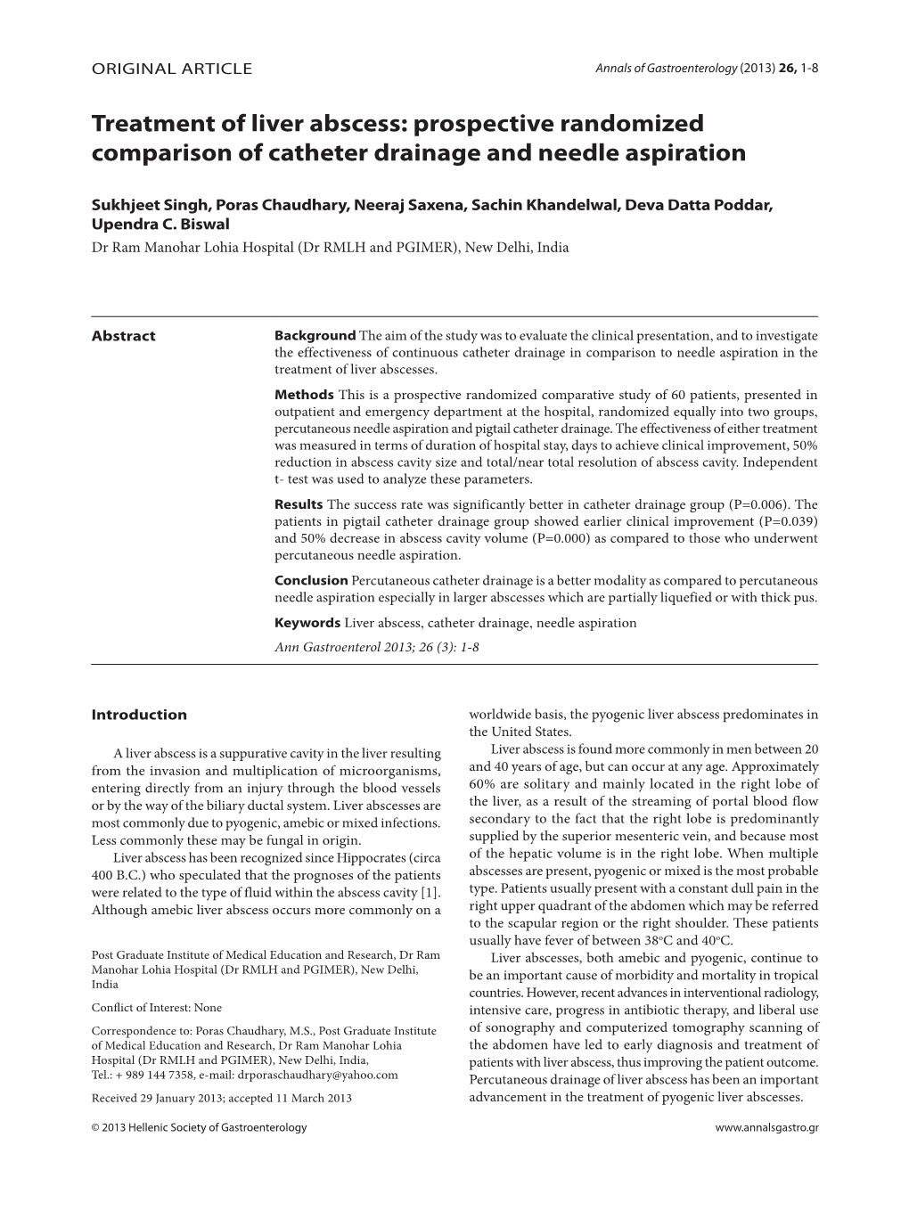 Treatment of Liver Abscess: Prospective Randomized Comparison of Catheter Drainage and Needle Aspiration