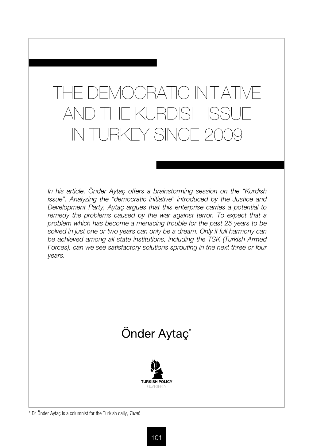 The Democratic Initiative and the Kurdish Issue in Turkey Since 2009