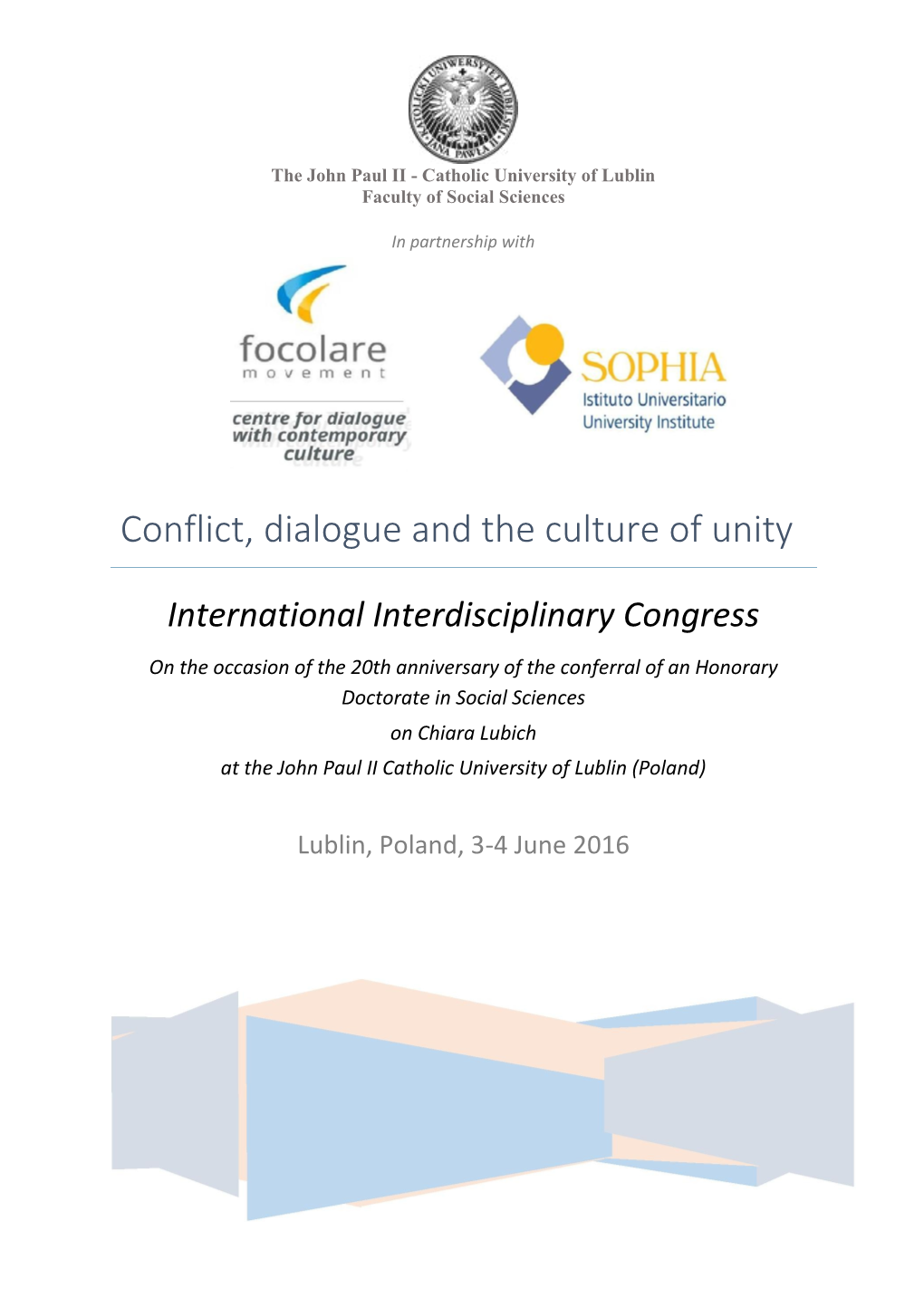 Conflict, Dialogue and the Culture of Unity