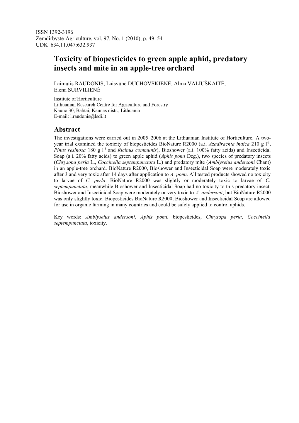 Toxicity of Biopesticides to Green Apple Aphid, Predatory Insects and Mite in an Apple-Tree