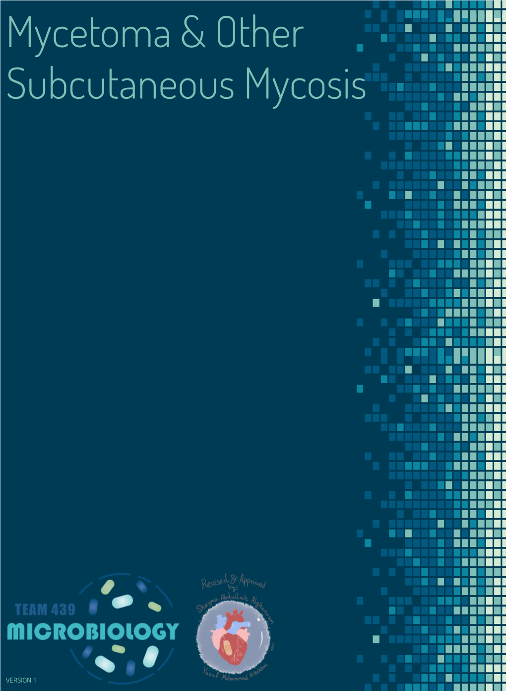 Mycetoma & Other Subcutaneous Mycosis