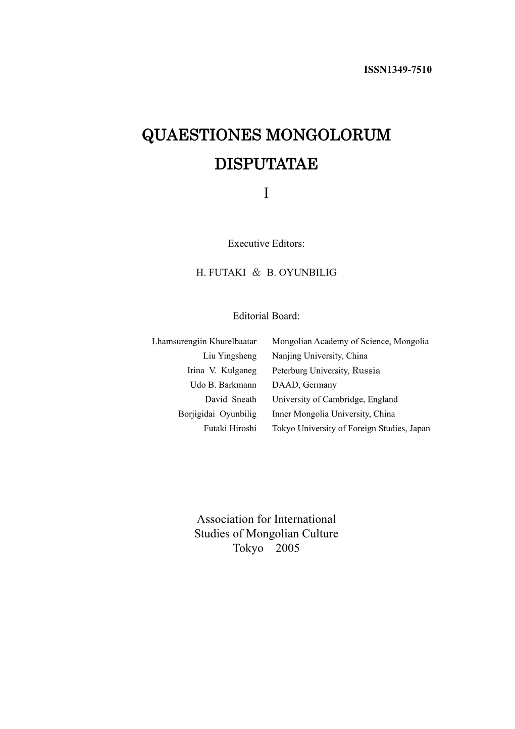 Quaestiones Mongolorum Disputatae I