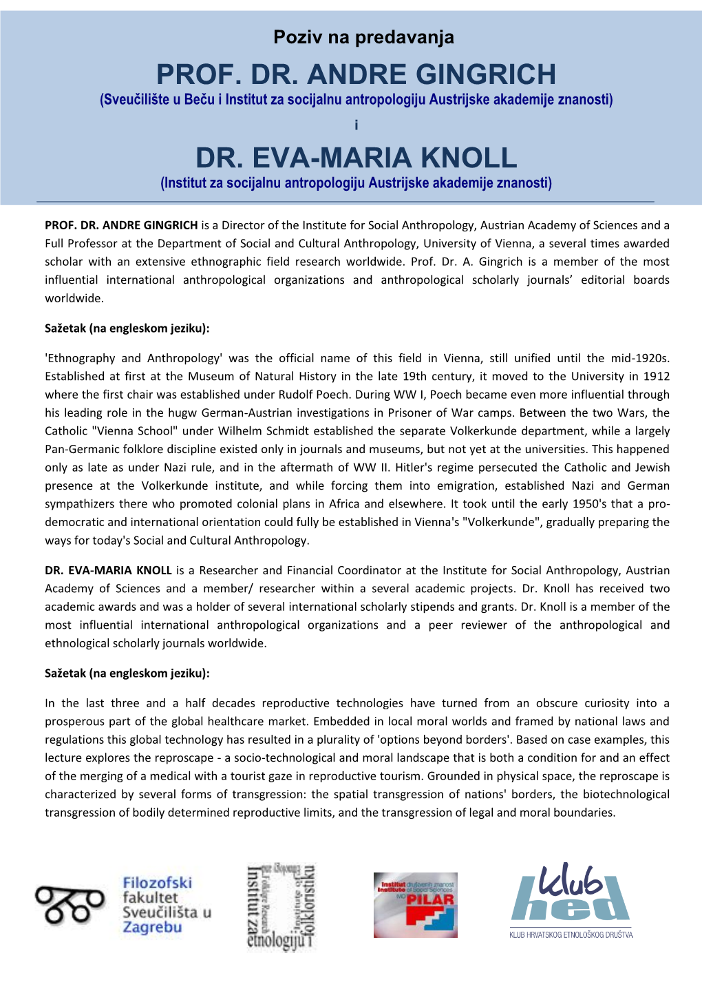 Prof. Dr. Andre Gingrich Dr. Eva-Maria Knoll