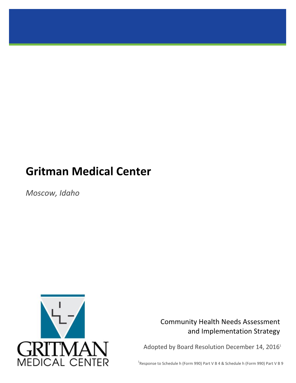 Gritman Medical Center Moscow, Idaho