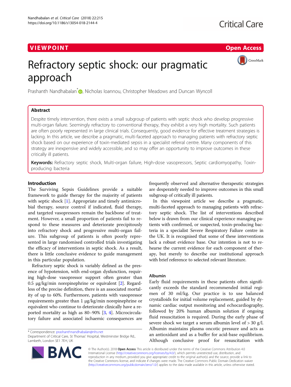 Refractory Septic Shock: Our Pragmatic Approach Prashanth Nandhabalan* , Nicholas Ioannou, Christopher Meadows and Duncan Wyncoll