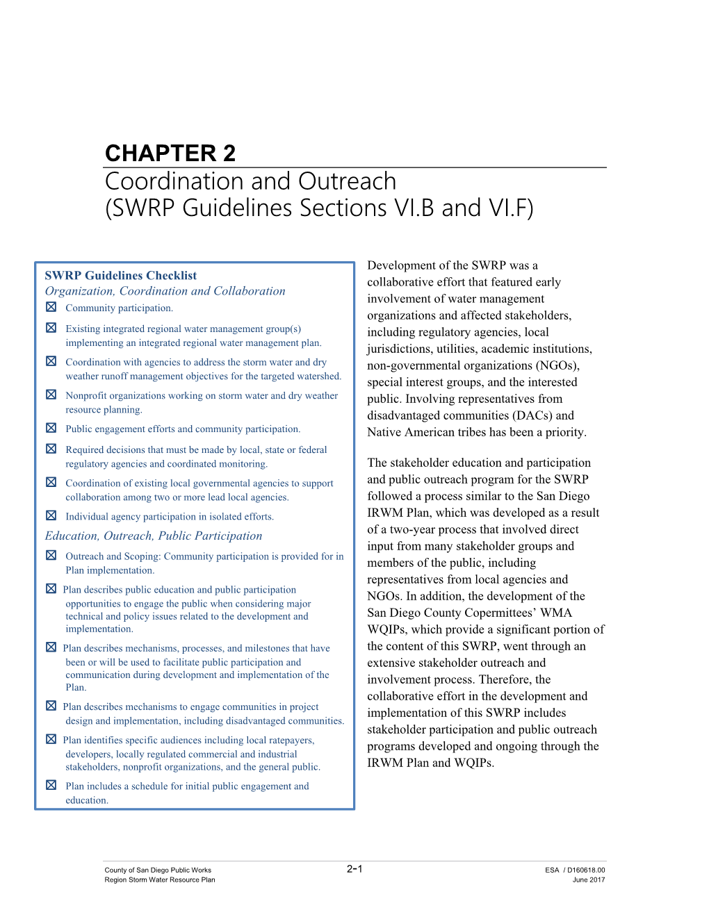 SWRP Guidelines Sections VI.B and VI.F)