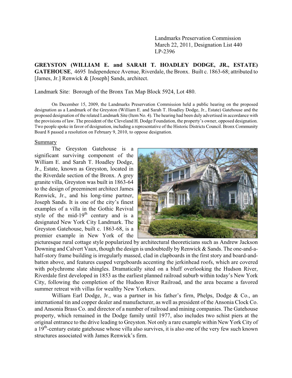 WILLIAM E. and SARAH T. HOADLEY DODGE, JR., ESTATE) GATEHOUSE, 4695 Independence Avenue, Riverdale, the Bronx